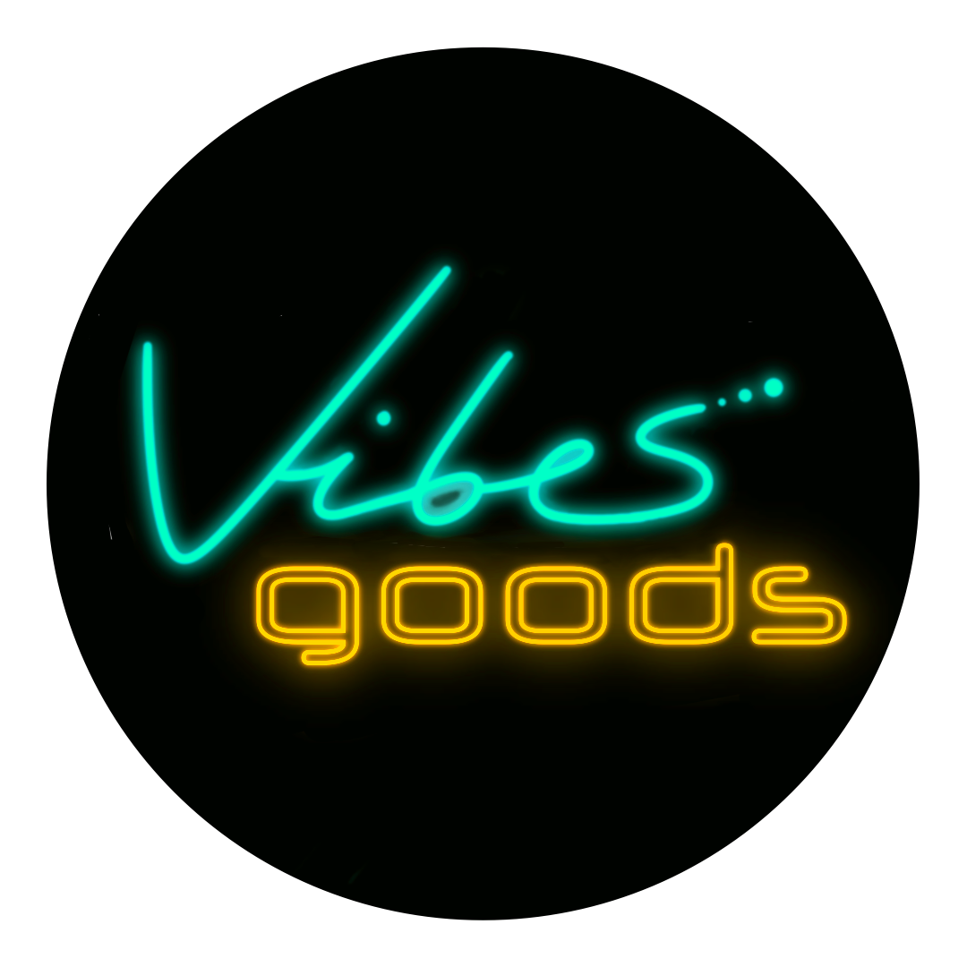 Vibes Goods – Positive Wear :-)